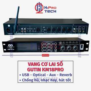 Vang cơ lai số karaoke chống hú gutin km18pro đời mới chip âm thanh số chỉnh hay, bluetooth - optical - av - h2pro tech