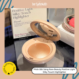 Rare beauty phấn bắt sáng positive light silky touch highlighter