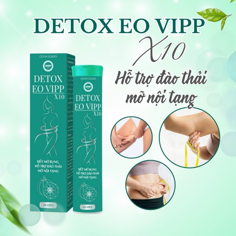 Sủi Giảm Cân Odiva DETOX EO VIPP X10, Giảm Bụng, Giảm Mỡ, Không Gây Đi Ngoài ( cam kết hàng chính hã