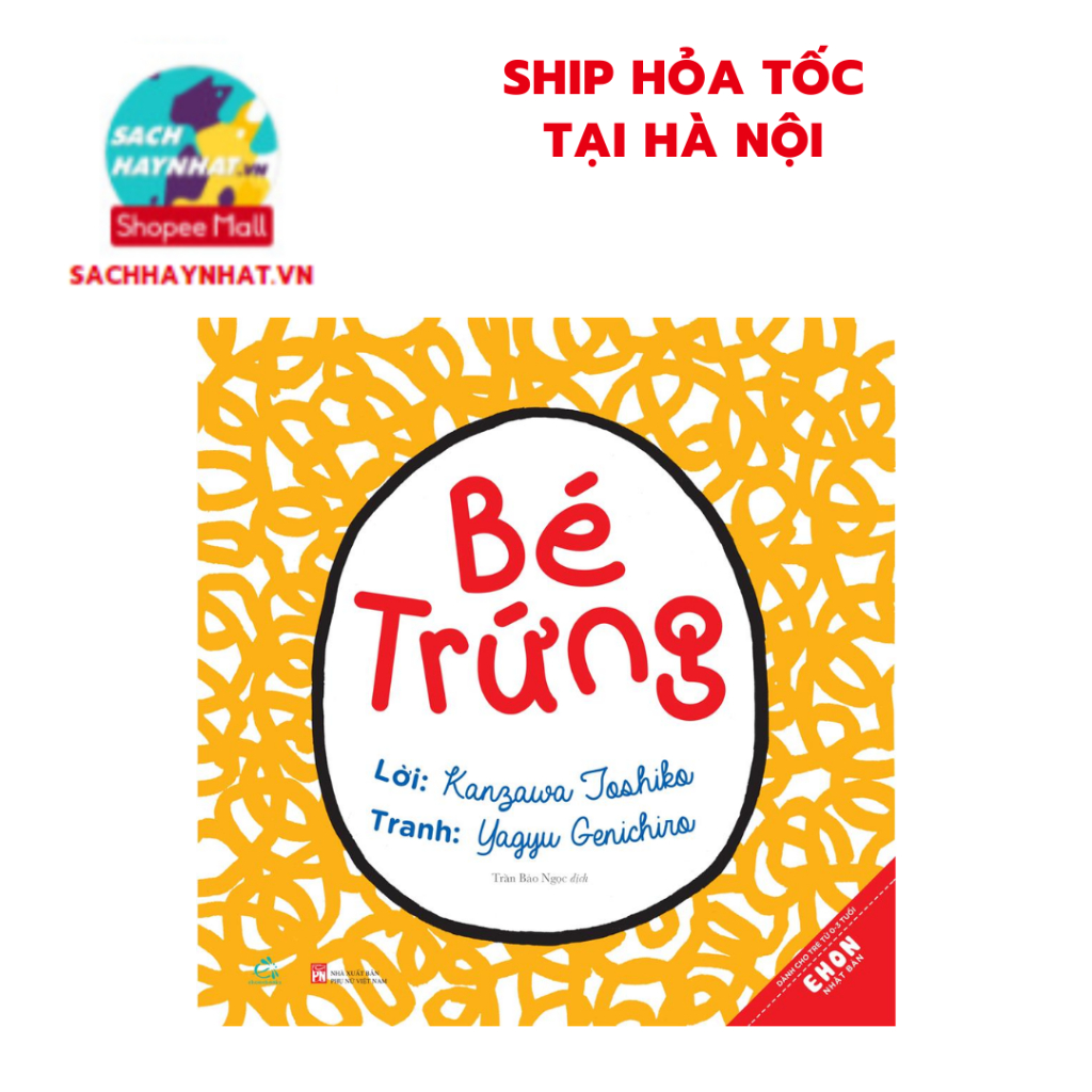 Sách - Ehon Nhật Bản : Bé Trứng