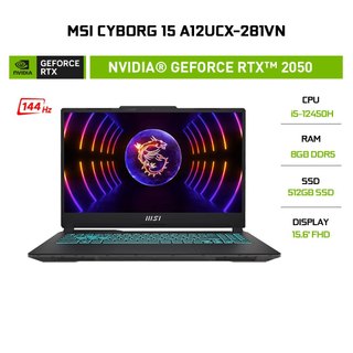  Laptop MSI Cyborg 15 A12UCX-281VN i5-12450H 8G 512G RTX 2050 4G 15.6'