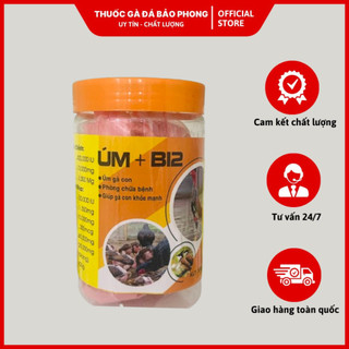 Úm + b12 úm gà con 150gram chống hao hụt, gà con phát triển mạnh, cứng gà - hàng chính hãng