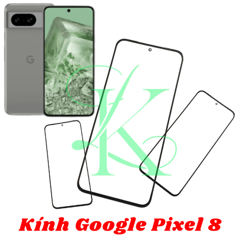 Kính ép trên màn hình dành cho Google Pixel 8  Kính ép dành cho Google Pixel 8