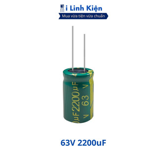 Tụ hóa 63V 2200uF 18x30mm tần số cao chất lượng cao ilinhkien