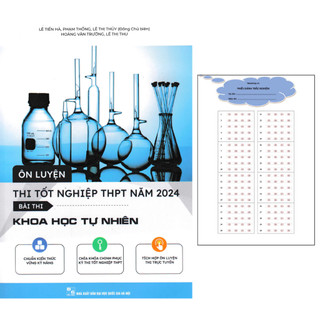 Sách -  Ôn Luyện Thi Tốt Nghiệp THPT Bài Thi Khoa Học Tự Nhiên 2024 + Tặng Phiếu Trắc Nghiệm (EDU)