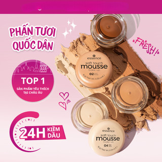 [Hàng Đức] Phấn tươi Đức siêu mịn , che phủ tốt essence soft touch mousse 16g