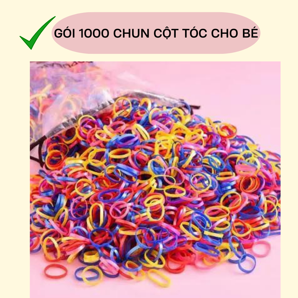 Chun buộc tóc 1000 cái cho bé buộc không gây đau đầu