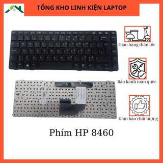 Bàn Phím Laptop HP 8460 hàng chất lượng cao bảo hành 12 tháng