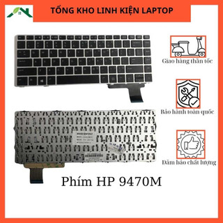 Bàn phím laptop hp elitebook folio 9470m 9480m bảo hành 12 tháng