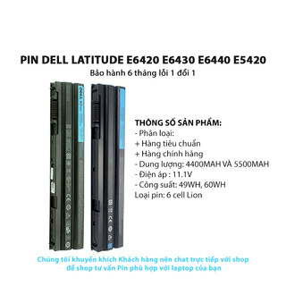 Pin laptop Dell Latitude E6420 E6430 E6440 E5420 E5430 E5520 E5530 E6520 E6530 E6540 Vostro 3460 3560 5720 7420 7520