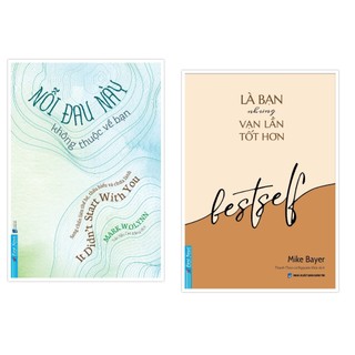 Sách combo it didn’t start with you nỗi đau này không thuộc về bạn + bestsefl là bạn nhưng vạn lần tốt hơn - first