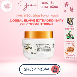 Kem ủ tóc chiết xuất dừa L’OREAL PARIS ELVIVE EXTRAORDINARY  COCONUT OIL
