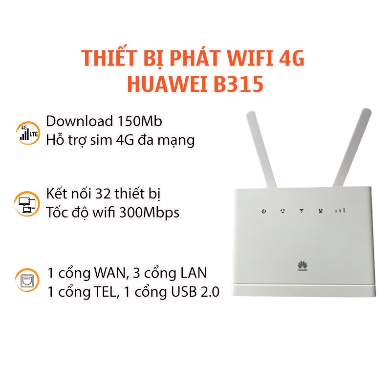 Bộ Phát Wifi 4G HICO Huawei B315 Tốc Độ 150Mb 4 Cổng LAN Kết Nối 32 Thiết Bị Chuyên Lắp Xe khách - Tặng kèm 2 Anten