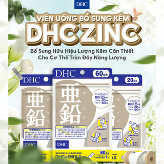 Viên uống Bổ sung Kẽm DHC ZinC 30 Viên 30 Ngày, Da cải thiện tình trạng rụng tóc Nhật Bản, DHC, Unipharma