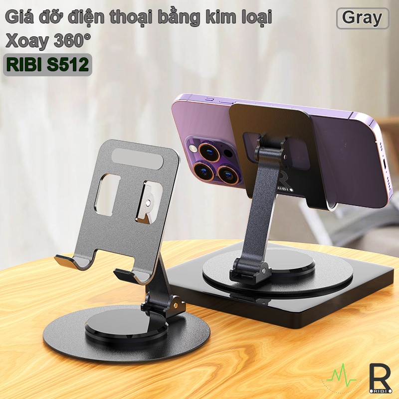 Giá đỡ điện thoại bằng kim loại xoay 360° RIBI S512 - Hàng chất lượng cao