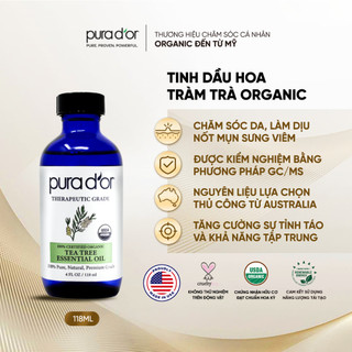  Tinh Dầu Tràm Trà Hữu Cơ Nguyên Chất Therapeutic Grade Tea Tree Essential Oil PURA DOR 118ml