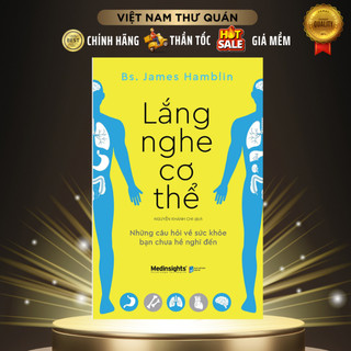 Sách - lắng nghe cơ thể - những câu hỏi về sức khỏe bạn chưa hề nghĩ đến