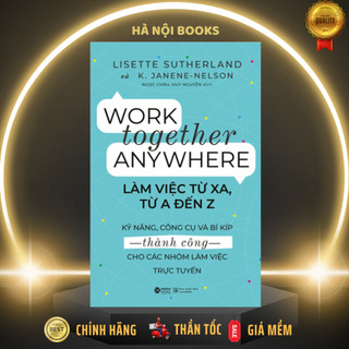 Sách - Làm Việc Từ Xa, Từ A Đến Z -  AlphaBooks