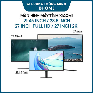 Màn hình máy tính pc xiaomi redmi a22 21.45 inch/ 23.8 inch 100hz/ 27 inch full hd/ 2k/ a27q - đồ họa siêu mượt