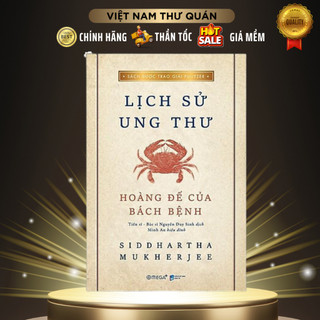 Sách - Lịch Sử Ung Thư - Hoàng Đế Của Bách Bệnh (Bìa Mềm) - AlphaBooks