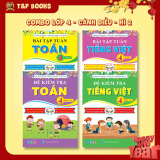 Sách - Combo Bài Tập Tuần và Đề Kiểm Tra lớp 4 - Toán và Tiếng Việt Chương Trình Cánh Diều Học kì 2 (4 cuốn)