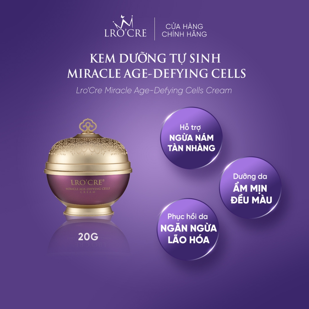 Kem Dưỡng Tự Sinh Lro'Cre Miracle Age-Defying Cells Cream 20g
