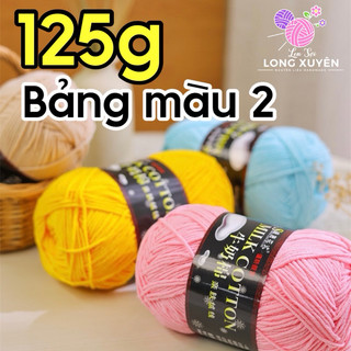 Len Milk Cotton 125g LOẠI 1 chính hãng BẢNG 2 (51-103)