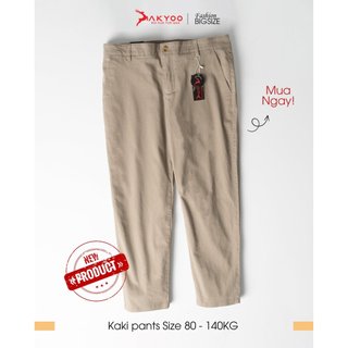 Quần Kaki Bigsize Nam 80-140kg AKYOO Chất Liệu Cotton Co Giãn, Bigsize Nam - KAKI GHI
