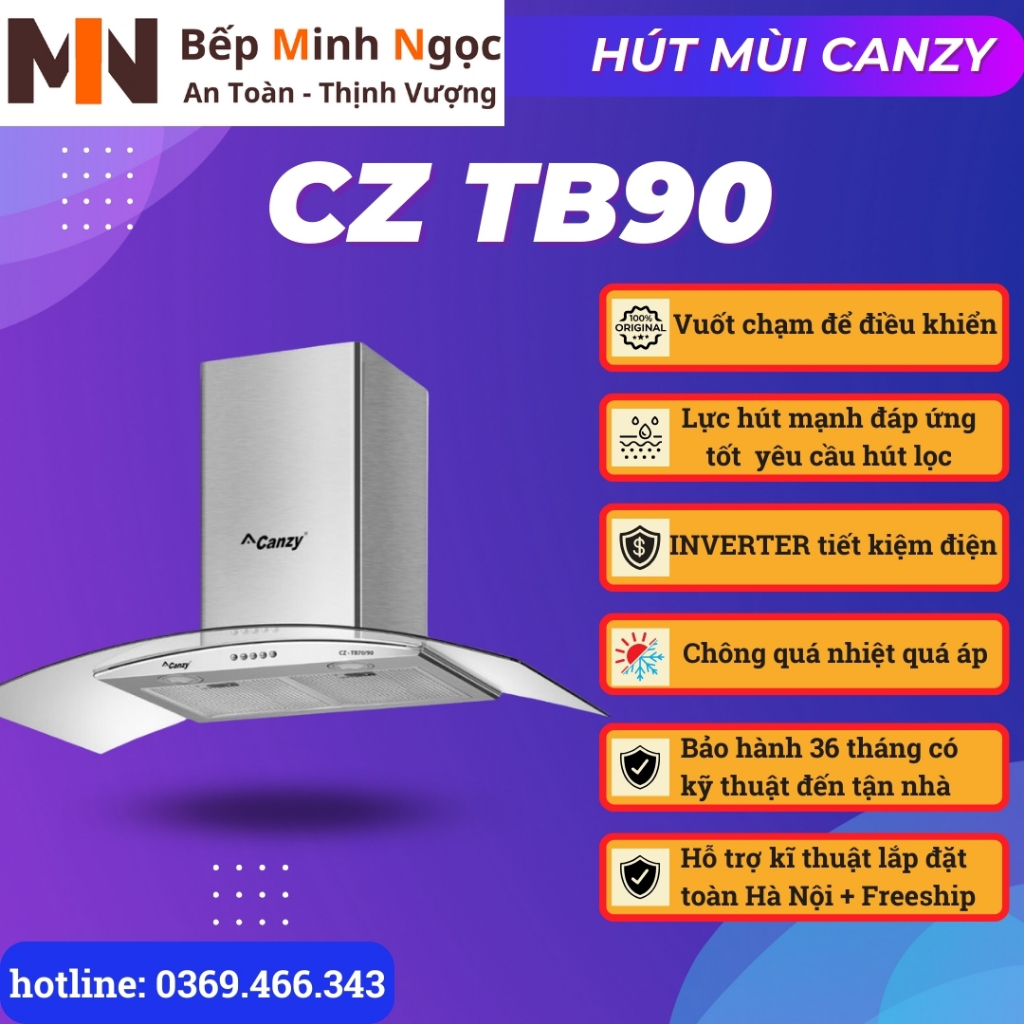 Máy hút mùi Canzy CZ TB90 máy hút khói kính cong cao cấp thiết kế hiện đại khử mùi hiệu quả công nghệ Đức BH 3 năm