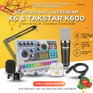Mic thu âm | micro livestream sound card x5 & mic takstar k600 hát karaoke livestream, monkey studio