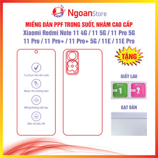 Miếng dán ppf cho xiaomi redmi note 11 / 11 pro / 11 pro+ / 11e / 11e pro - ngoan store