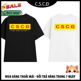 Áo Thun CSCĐ Cuộc Sống Cô Đơn HotHit ❤ Áo Phông Cotton Dày Dặn Dáng Rộng Nam Nữ NA93