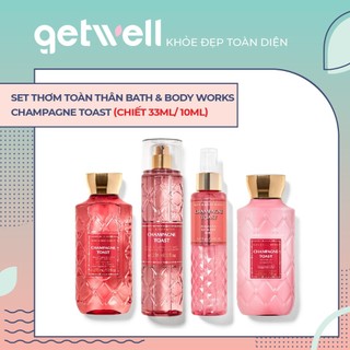 Mẫu thử Sản Phẩm Tắm Dưỡng Xịt Thơm Toàn Thân Bath & Body Works - C H A M P A G N E TOAST