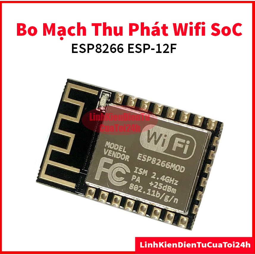 Bo Mạch Thu Phát Wifi SoC ESP8266 ESP-12F (ESP8266MOD WiFi Module)