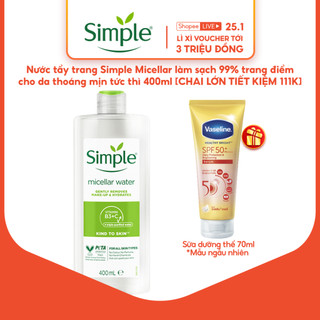  Nước tẩy trang Simple Micellar làm sạch 99% cho da thoáng mịn tức thì 400ml