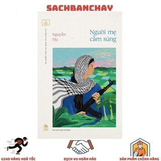 Sách - tác phẩm chọn lọc dành cho thiếu nhi: người mẹ cầm súng