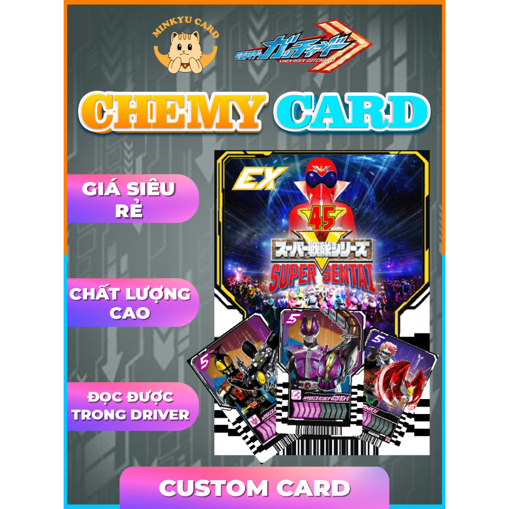 [CARD IN] [Chemy card] Thẻ bài Kamen rider gotchard bộ custom