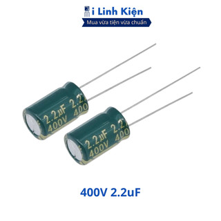  Tụ hóa 400V 2.2uF  5 tụ  8x12mm tần số cao chất lượng tốt ilinhkien 