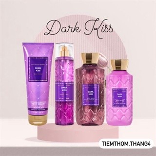 💜 Dark Kiss | Sản Phẩm Tắm Dưỡng Xịt Thơm Toàn Thân Lưu Hương Mịn Da Bath & Body Works