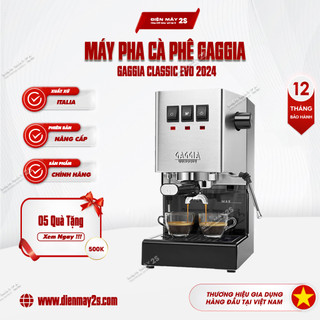 Máy pha cà phê, máy pha cafe gaggia classic evo - phiên bản nâng cấp mới nhất 2024 - giá tốt nhất