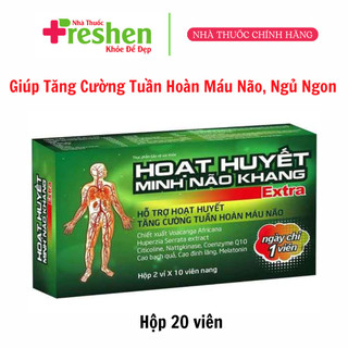 Hoạt Huyết Minh Não Khang Extra Dan Khang Giúp Tăng Cường Tuần Hoàn Máu Não Giúp Ngủ Ngon Giảm Rối Loạn Tiền Đình