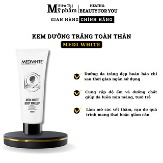 Kem dưỡng trắng da toàn thân medi white - medi white body - trắng da đều màu toàn thân