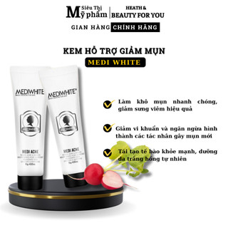 Kem mụn medi white - medi acne - ngừa mụn, hết thâm hiệu quả