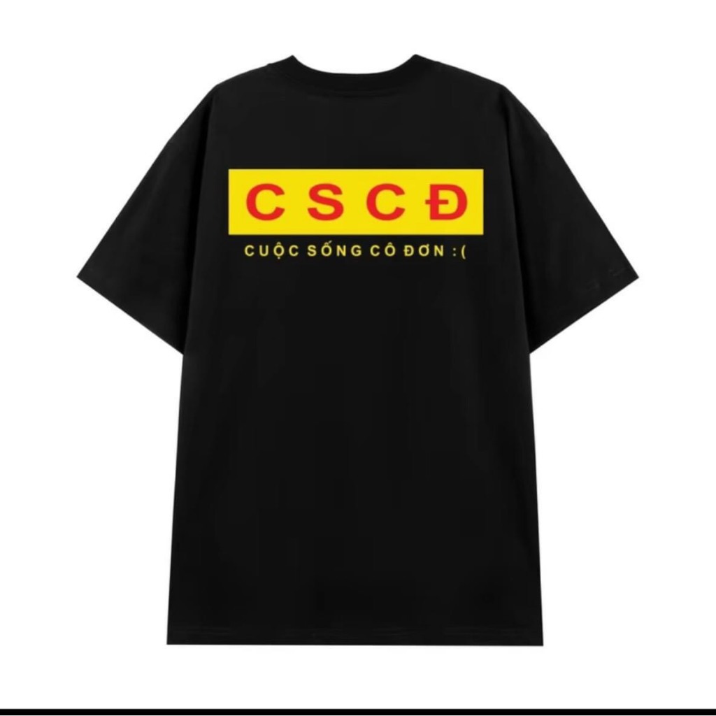 Áo Thun Tay Lỡ Cuộc Sống Cô Đơn CSCĐ Form Rộng Unisex Cotton