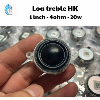 Loa treble lụa từ neo hk 1inch 4ohm 20w