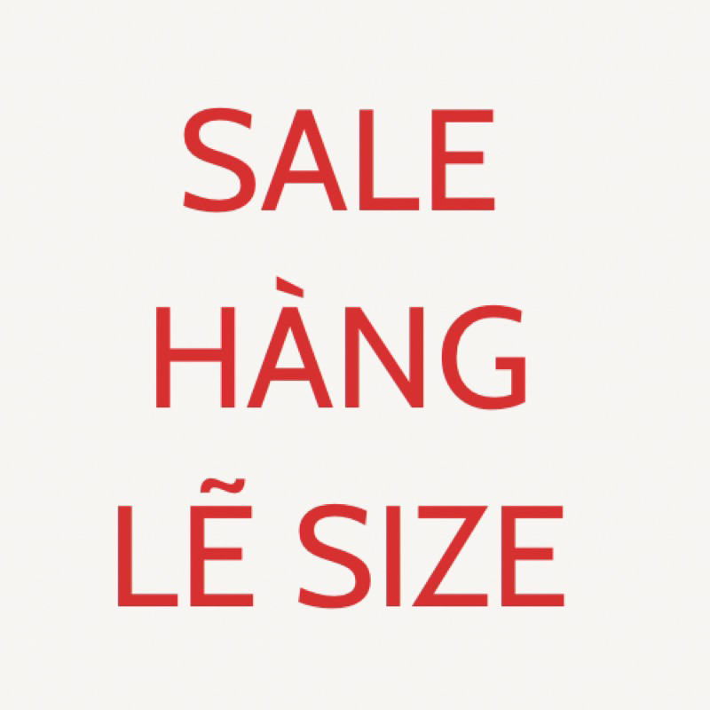 Thanh lí giày hàng lẻ size