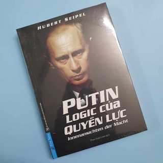 Sách - Putin - Logic Của Quyền Lực