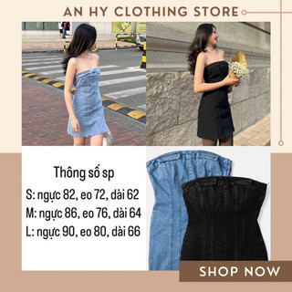 (có bán sỉ, hoả tốc, ảnh thật) 🧸Denis Tube dress ✨ĐẦM DENIM ỐNG