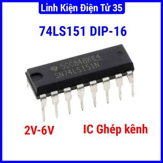 Linh kiện 74ls151 dip-16 cao cấp