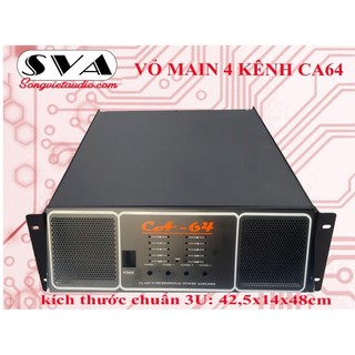 VỎ MAIN, VỎ CỤC ĐẨY 4 KÊNH CA 64